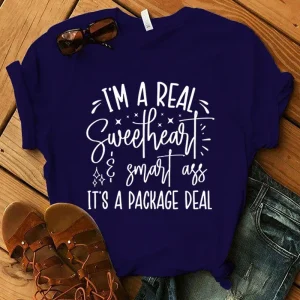 Fashion-Summer-shirt-New-I-M-A-Real-Sweetheart-Smart-Ass-It-S-A-Package-Deal-1